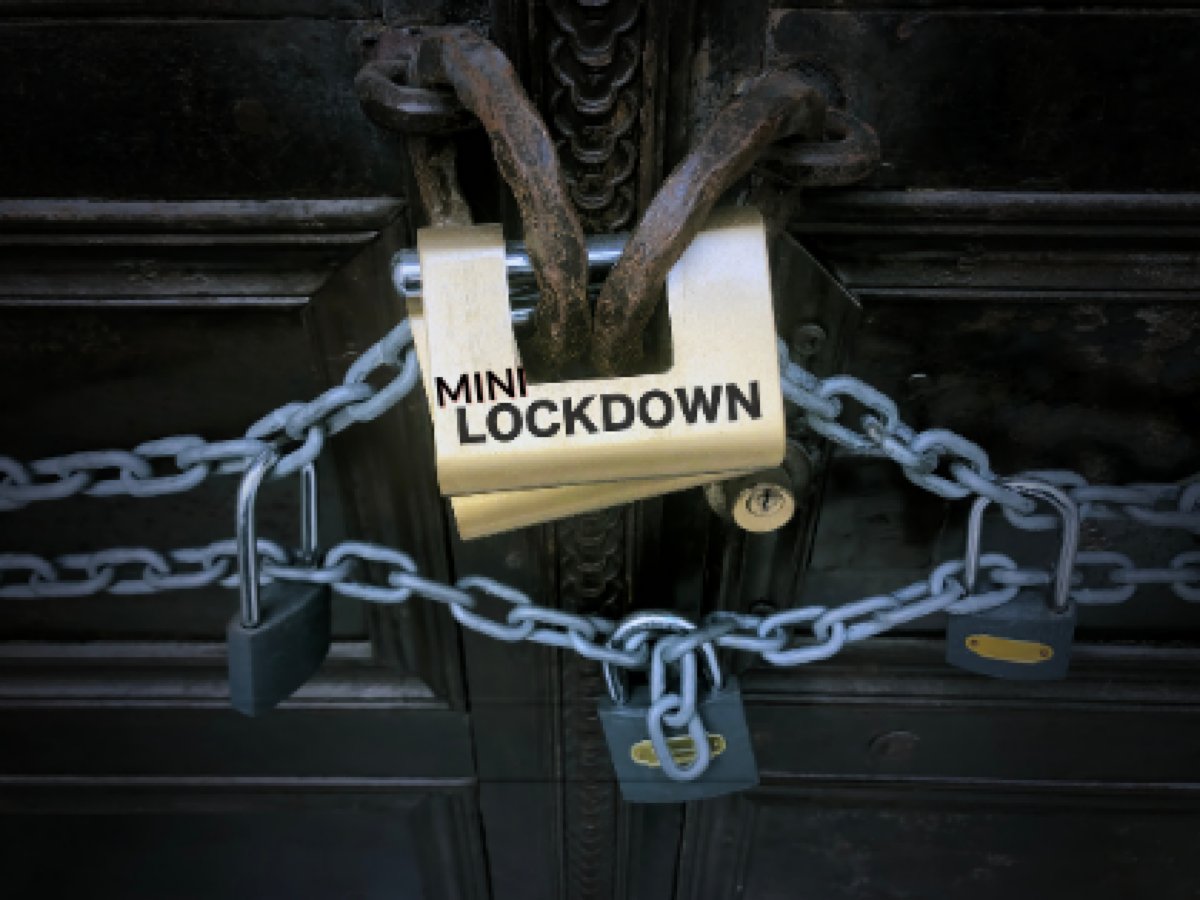 mini-lockdown