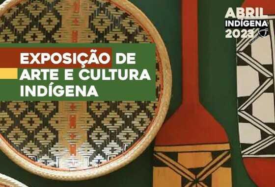 Brasília terá exposição de Arte e Cultura Indígena 