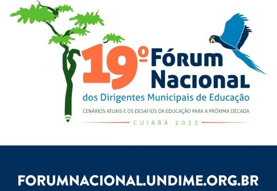 Cuiabá será a sede do 19º Fórum Nacional Municipais de Educação