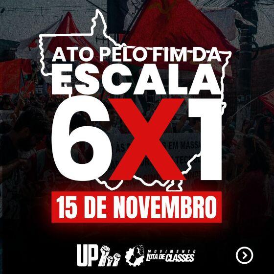 Protesto Escala 6x1